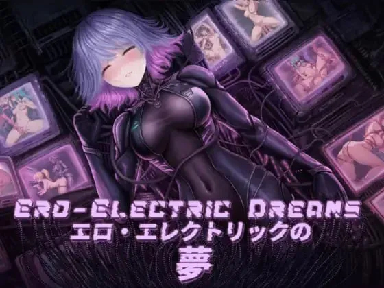 情色电幻梦 Ero-Electric Dreams-MiGames | 游戏爱好者的港湾
